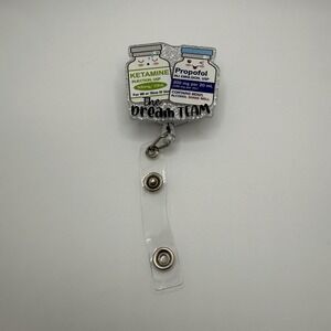 Dream Team Medicine Nurses Badge Reel Holder/ ID / Clip